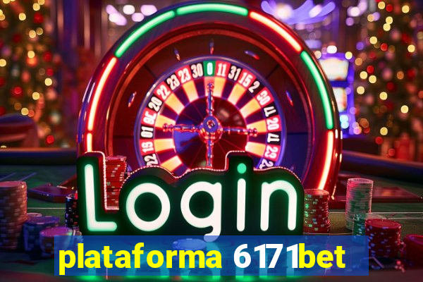 plataforma 6171bet